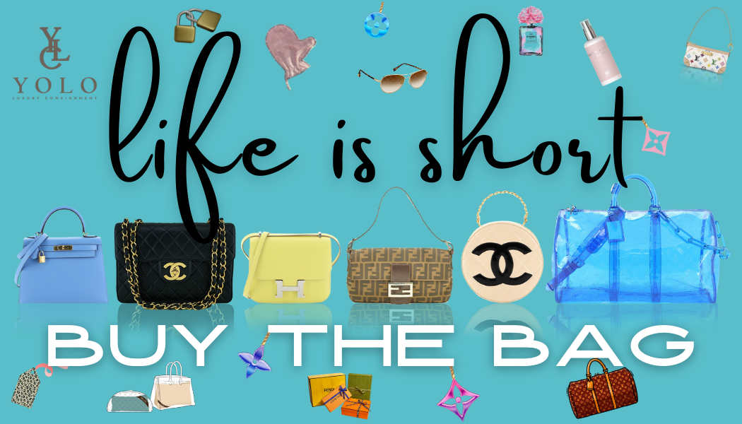 YOLO Luxury Consignment High End Designer Accessory Consignment